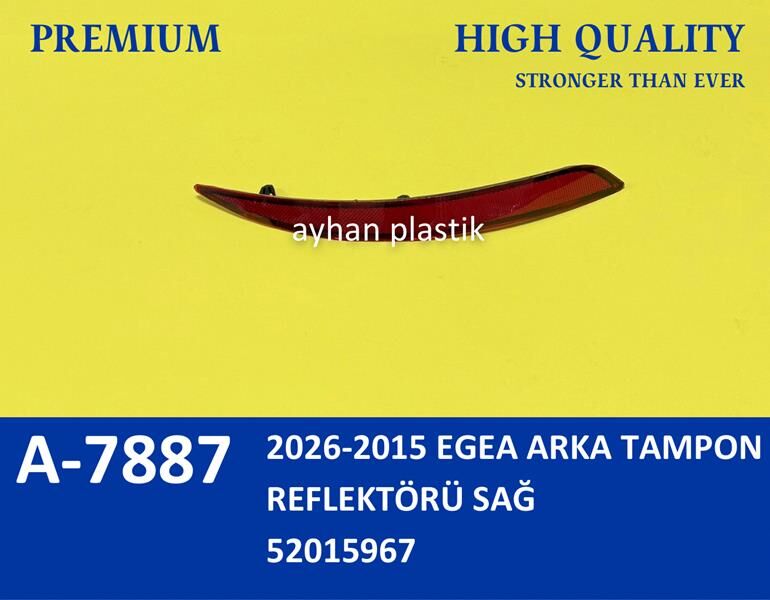 Arka Tampon Reflektörü Sağ Fıat Egea Sedan 15 > AYHAN A7887