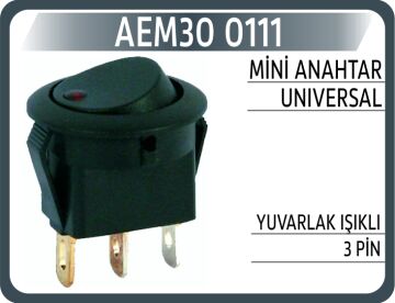 Mini Anahtar Unıversal Yuvarlak Işıklı 3 Pin AEM30 0111