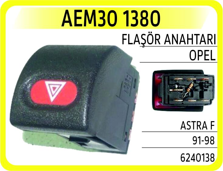 Dörtlü Flaşör Anahtarı Opel Astra F 91>98 AEM30 1380